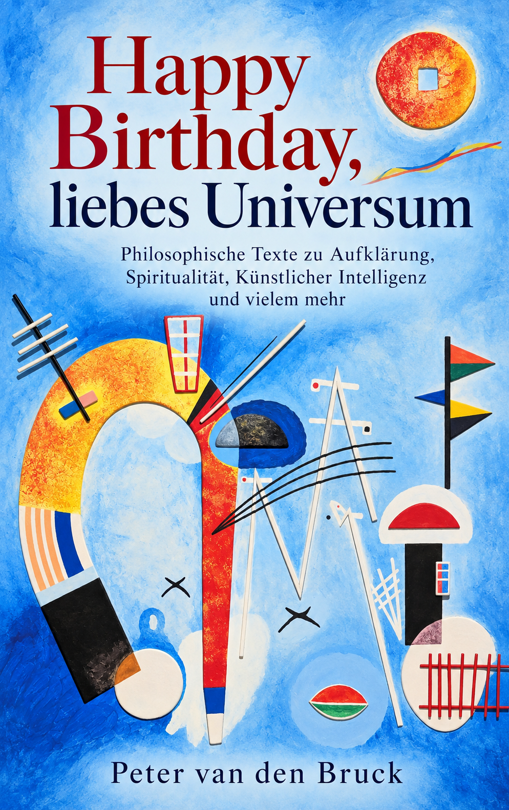 Happy Birthday, liebes Universum
